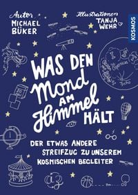 Produktbild: Was den Mond am Himmel h&auml;lt