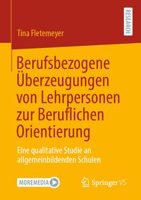 Produktbild: Berufsbezogene &Uuml;berzeugungen von Lehrpersonen zur Beruflichen Orientierung