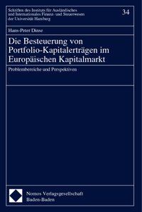 Produktbild: Die Besteuerung von Portfolio-Kapitalertr&auml;gen im Europ&auml;ischen Kapitalmarkt
