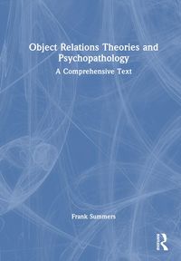 Produktbild: Summers, F: Object Relations Theories and Psychopathology