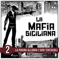 Produktbild: La storia della mafia siciliana seconda parte