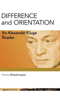 Bild vom Artikel Kluge, A: Difference and Orientation vom Autor Alexander Kluge