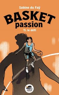 Produktbild: Basket Passion ! le Defi
