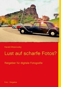 Produktbild: Lust auf scharfe Fotos?