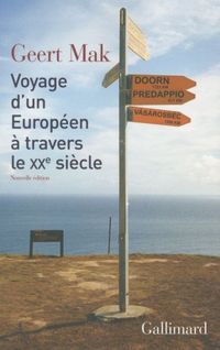 Produktbild: Voyage d'un Europ&eacute;en &agrave; travers le XXe si&egrave;cle