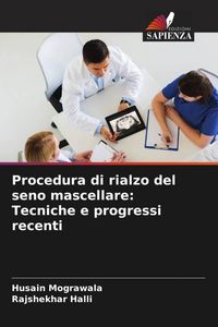 Produktbild: Procedura di rialzo del seno mascellare: Tecniche e progressi recenti