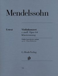 Mendelssohn Bartholdy, Felix - Violinkonzert e-moll op. 64