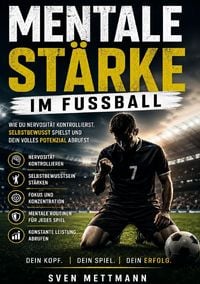 Produktbild: Mentale St&auml;rke im Fussball
