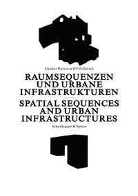 Produktbild: Raumsequenzen und urbane Infrastrukturen