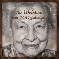 Produktbild: Die Weisheit der 100-J&auml;hrigen