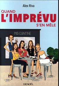 Produktbild: Quand l'impr&eacute;vu s'en m&ecirc;le