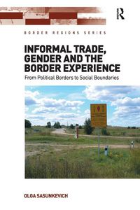 Produktbild: Informal Trade, Gender and the Border Experience