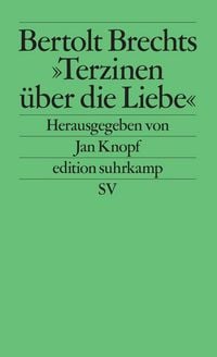 Produktbild: Bertolt Brechts &raquo;Terzinen &uuml;ber die Liebe&laquo;