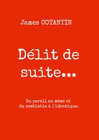 Produktbild: D&eacute;lit de suite...