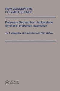 Produktbild: Polymers Derived from Isobutylene. Synthesis, Properties, Application