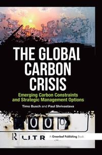 Produktbild: The Global Carbon Crisis