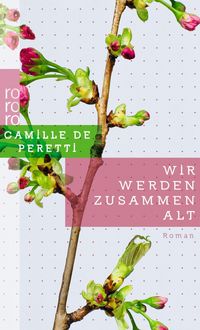 Produktbild: Peretti, C: Wir werden zusammen alt