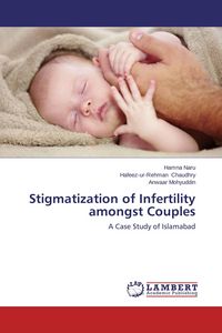 Produktbild: Stigmatization of Infertility amongst Couples