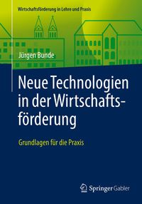 Bild vom Artikel Neue Technologien in der Wirtschaftsförderung vom Autor Jürgen Bunde
