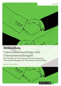 Produktbild: Unternehmensnachfolge und Unternehmens&uuml;bergabe