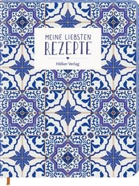 Produktbild: Meine liebsten Rezepte - Portugiesische Fliesen