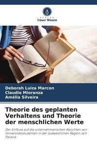 Produktbild: Theorie des geplanten Verhaltens und Theorie der menschlichen Werte