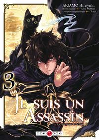 Produktbild: Je suis un assassin (et je surpasse le h&eacute;ros). Tome 3