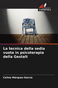 Produktbild: La tecnica della sedia vuota in psicoterapia della Gestalt