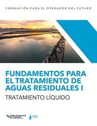 Produktbild: Fundamentos Para El Tratamiento de Aguas Residuales I -- Tratamiento L&iacute;quido