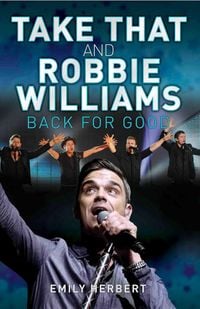 Produktbild: Take That and Robbie Williams