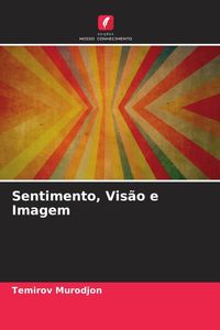 Produktbild: Sentimento, Vis&atilde;o e Imagem