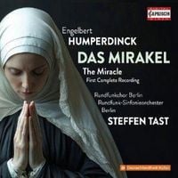 Produktbild: Humperdinck: Das Mirakel