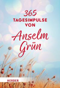 Produktbild: 365 Tagesimpulse von Anselm Gr&uuml;n