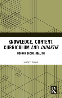 Produktbild: Knowledge, Content, Curriculum and Didaktik