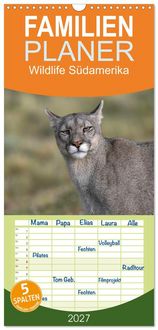 Produktbild: Familienplaner 2027 - Wildlife S&uuml;damerika mit 5 Spalten (Wandkalender, 21 x 45 cm) CALVENDO