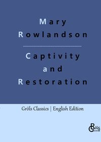 Produktbild: Captivity and Restoration
