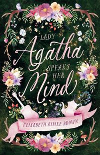 Produktbild: Lady Agatha Speaks Her Mind