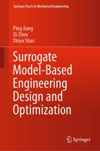 Produktbild: Surrogate Model-Based Engineering Design and Optimization