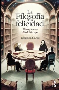 Produktbild: La Filosof&iacute;a de la Felicidad