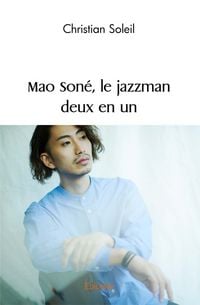 Produktbild: Mao Son&eacute;, le jazzman deux en un