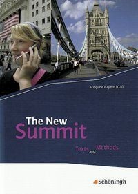 Produktbild: The New Summit - Texts and Methods - Ausgabe f&uuml;r die gymnasiale Oberstufe in Bayern