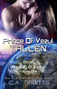 Produktbild: Prince Of Vezul: Tallen (Royalty Of Vezul, #1)