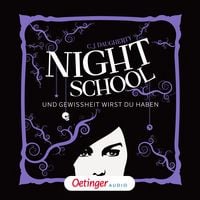 Produktbild: Und Gewissheit wirst du haben / Night School Bd.5