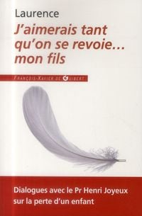 Produktbild: J'aimerais tant qu'on se revoie... mon fils