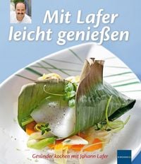 Produktbild: Mit Lafer leicht genie&szlig;en