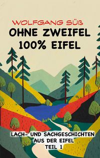 Produktbild: Ohne Zweifel - 100% Eifel