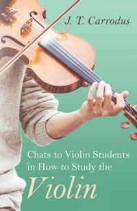 Produktbild: Chats to Violin Students in How to Study the Violin