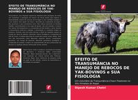 Produktbild: Efeito De Transum&acirc;ncia No Manejo De Rebocos De Yak-Bovinos E Sua Fisiologia