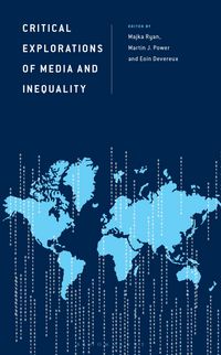 Produktbild: Critical Explorations of Media and Inequality
