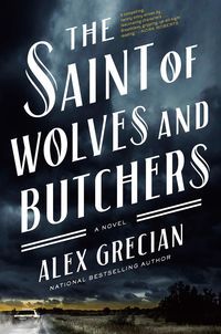 Produktbild: Grecian, A: Saint of Wolves and Butchers